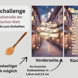 May include: A double-sided print with the text "Sparchallenge Einkaufsstraße der magischen Welt" and a broom illustration. The front side shows a street scene, and the back side lists shops. The text "A6 Größe zum Einheften" is also present.