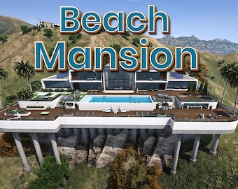 Beach Mansion l FiveM l MLO l Custom Interior l Roleplay l Highly Optimized | Mod | High Quality