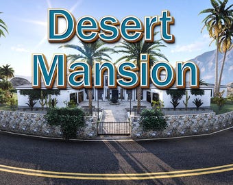 Desert Mansion l FiveM l MLO l Custom Interior l Roleplay l Highly Optimized | Mod | High Quality