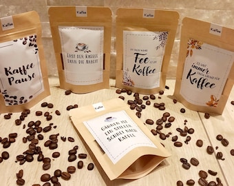 Kaffee mit Sprüchen, Kaffee-Geschenk Variante 1