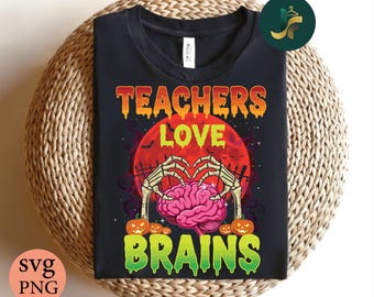 Nauczyciele kochają mózgi – projekt na Halloween: zabawna koszulka z motywem zombie (PNG i SVG)