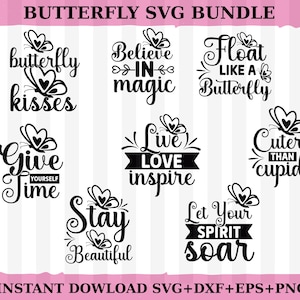 Butterfly Quote SVG Bundle | Inspirational Butterfly SVG | Positive Sayings SVG | Cricut Silhouette Cut Files | Instant Download