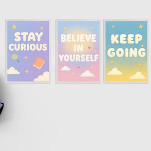 Motivational Classroom Posters Bundle – Stay Curious, Believe in Yourself, Keep Going – Positive Wall Art for Kids & Teachers