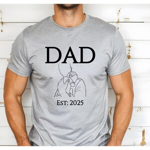 Custom New Dad Shirt First Time Father Tee Personalized Baby Announcement Shirt Gift For Dad New Father Gift Daddy Shirt New Baby Tee