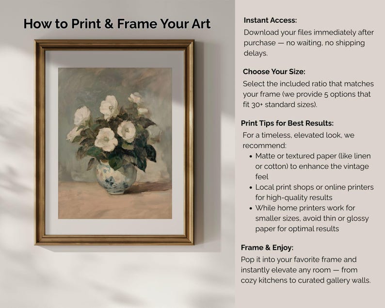 May include: A framed art print featuring a still life of white flowers in a decorative vase. The artwork is in a gold frame and includes text about printing and framing art, with tips for best results.