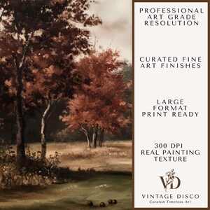 May include: A landscape painting featuring dark trees with reddish-brown foliage in a field. The right side contains text: PROFESSIONAL ART GRADE RESOLUTION, CURATED FINE ART FINISHES, LARGE FORMAT PRINT READY, 300 DPI REAL PAINTING TEXTURE, VINTAGE DISCO.