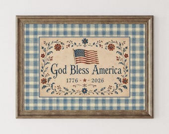 Christian Cottagecore America 250 Print -  Vintage Grandmillenial Americana Decor, Rustic 4th of July Print