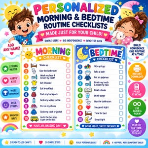 May include: A personalized morning and bedtime routine checklist chart featuring colorful illustrations of a child, a sun, and a moon. The chart includes two numbered lists with ten steps each, icons for daily tasks, and text labels for morning and bedtime.