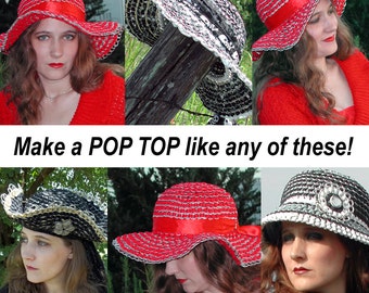 Tabistry Domed Hat PDF Tutorial and 4 Patterns - How to Make Upcycled Aluminum Soda Can Tab Hats