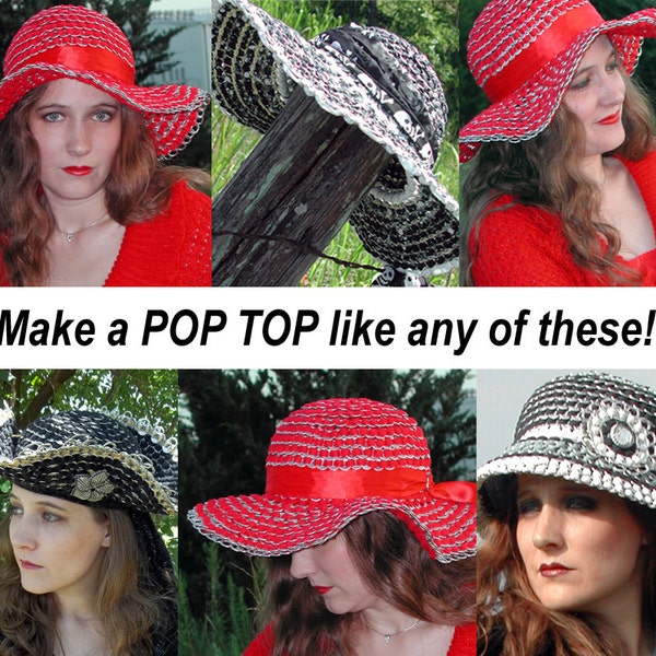 Tabistry Domed Hat PDF Tutorial and 4 Patterns - How to Make Upcycled Aluminum Soda Can Tab Hats