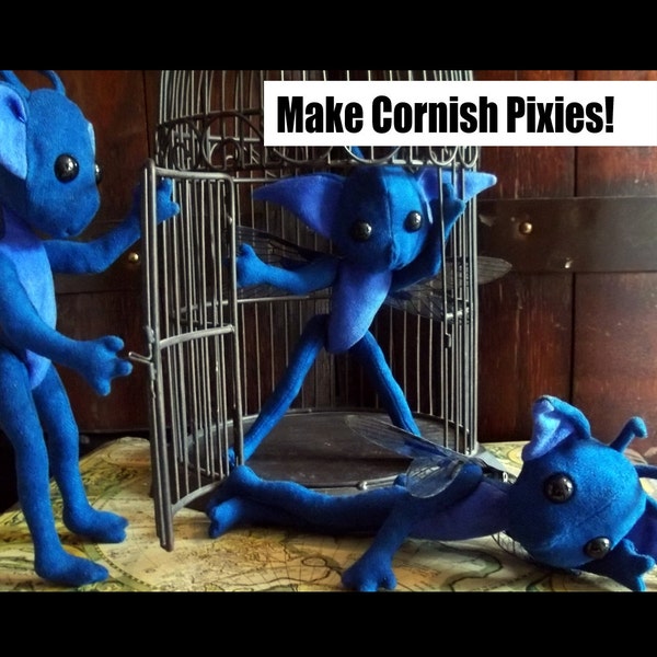 Comment faire des Cornish Pixies (Tutoriel PDF) - Modèle et instructions pour les poupées en peluche articulées