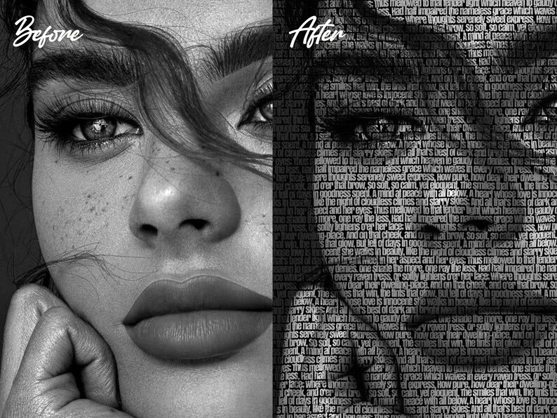 May include: Black and white image split into two sections. The left side shows a woman's face, labeled "Before." The right side, labeled "After," shows the same face composed of text. The text is a poem.