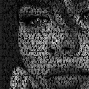 May include: A grayscale image of a woman's face, created with text. The text forms the shape of the face, eyes, and hair. The words are from a poem, creating a unique portrait.