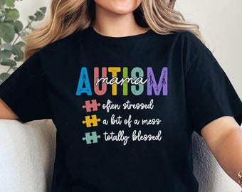 Autismus Mama Shirt, Frauen Autismus Shirt, Autismus Mama Geschenk Shirt, Autismus Bewusstsein Shirt, Autismus Mutter Held, Bewusstsein Autismus, Autismus Mama Geschenk