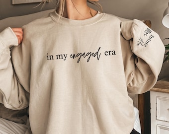 In My Engaged Era Sweatshirt with Last Name, Custom Future Mrs Sweatshirt, Custom Engaged Sweatshirt, Bride to Be Gift, Engagement Gifts