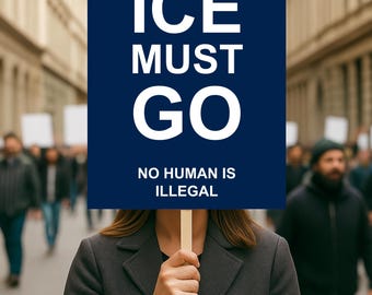 Abolish ICE Protest Sign, Protest Poster, Anti Trump Protest Sign, Political Protest Sign, Human Rights Activist Sign, Keep the Immigrants