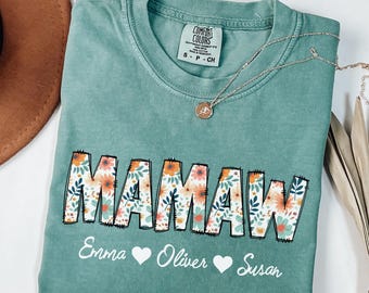 Comfort Colors® Custom Mamaw Shirt, Floral Mamaw Shirt, Personalized Mamaw Shirt With Names, Mothers Day Gift, Gift for Mamaw, Mamaw Tee