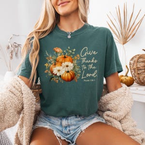 Comfort Colors® Thanksgiving Bible Verse Shirt, Fall Faith Shirt, Autumn Shirt, Thanksgiving Family Shirt, Christian Shirt for Thanksgiving