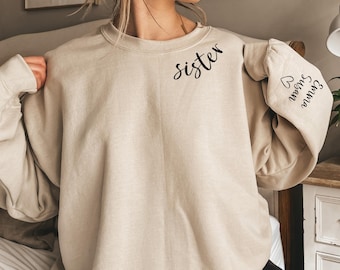 Custom Sister Sweatshirt, Personalized Gifts, Sister Sweatshirt, Custom Sweatshirt, Custom Gift, Siblings Gift, Gift for Sister,Sister Gifts