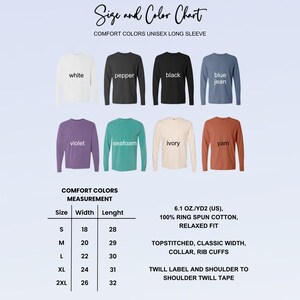 This image consists of size and color chart for unisex long sleeve t-shirt.