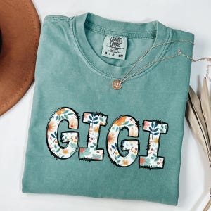 Comfort Colors® Gigi Shirt, Gigi T-Shirt, Gigi Tee, Cute Gigi Shirt, Gift for Gigi, Grandma Gift, Grandmother Shirt, Grandma Mimi Gigi Tee