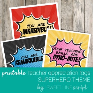 Teacher Appreciation Tag Set- Superhero Theme
