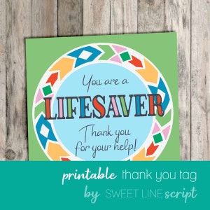 Appreciation Tag- Lifesaver