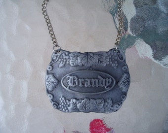 Pewter Brandy Tag