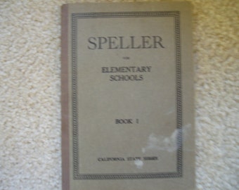 1918 Speller for Elementary Schools