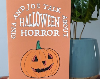 Gina and Joe Talk About: Halloween Horror