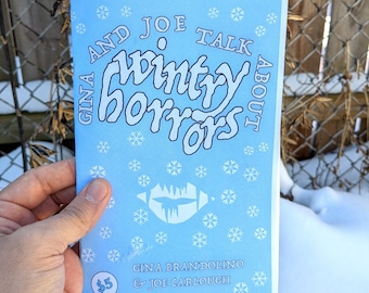 Gina & Joe Talk About: Wintry Horrors