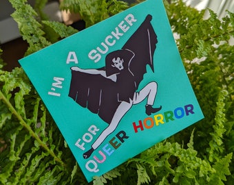I'm a Sucker For Queer Horror 3" Matte Vinyl Sticker