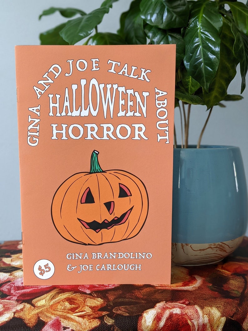 Gina and Joe Talk About: Halloween Horror image 1