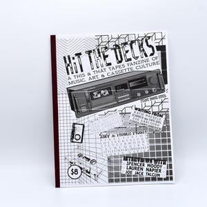 Hit the Decks: A This & That Tapes Fanzine of Music, Art, and Cassette Culture