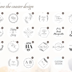 May include: A selection of coaster designs with various floral and geometric patterns. The coasters feature initials, names, and dates, perfect for weddings or special events. The text "Choose the coaster design" is at the top.