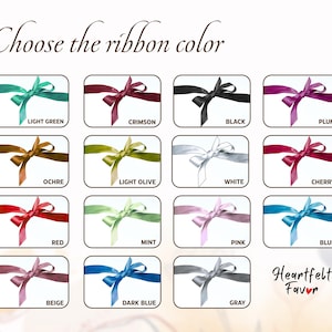 May include: An image displays a selection of ribbon colors, each presented in a small square with a tied bow. Colors include light green, crimson, black, plum, ochre, light olive, white, cherry, red, mint, pink, blue, beige, dark blue, and gray. Text reads "Choose the ribbon color."