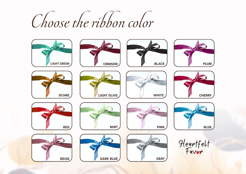 May include: An image displays a selection of ribbon colors, each presented in a small square with a tied bow. Colors include light green, crimson, black, plum, ochre, light olive, white, cherry, red, mint, pink, blue, beige, dark blue, and gray. Text reads "Choose the ribbon color."