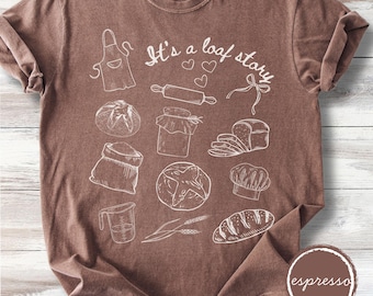Camiseta de masa madre para agricultores, camiseta moderna y coqueta para hornear, regalo para panaderos y amantes de la masa madre, colores suaves, "It's a Loaf Story"