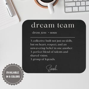 Personalized Employee Gift, Custom Name Mouse Pad, Personalized Dream Team Definition Office Gift, Staff Meeting Favor, Corporate Team