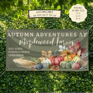 May include: A banner with the text "Autumn Adventures at Maplewood Farms" featuring pumpkins, corn, and leaves. The banner is customizable and available in 4x2, 6x3, and 8x5 sizes.