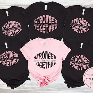 Customizable Breast Cancer Support Squad Shirt, Friend Family Group Cancer Awareness Shirt, Warrior Tee, Custom Cancer Fighter Team Shirts