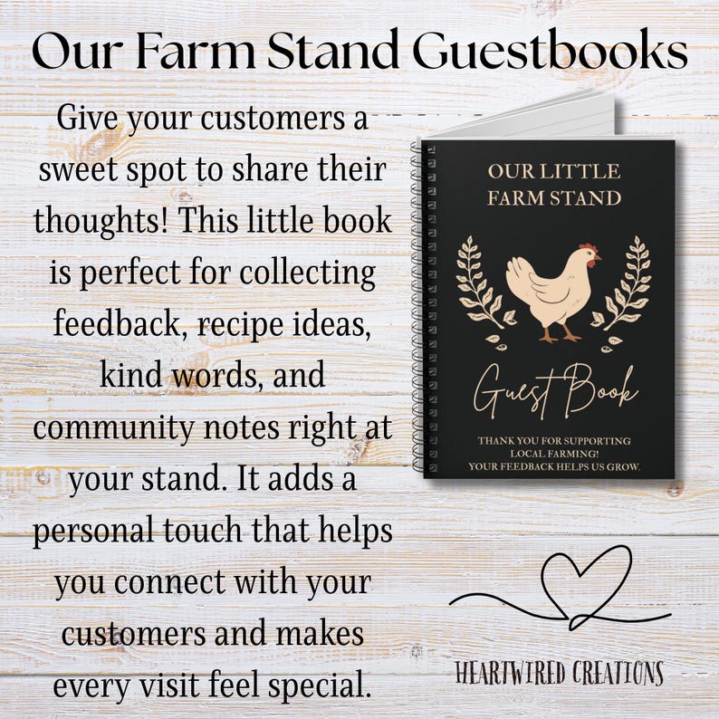 May include: A black spiral-bound guestbook featuring the text OUR LITTLE FARM STAND and Guest Book with a central illustration of a chicken flanked by wheat stalks. Below the chicken, the text reads THANK YOU FOR SUPPORTING LOCAL FARMING! YOUR FEEDBACK HELPS US GROW.