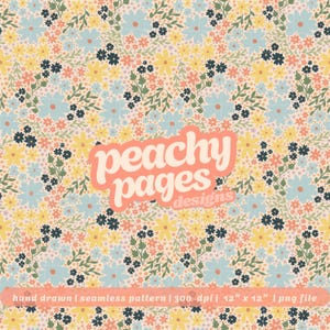 Spring Floral Seamless Pattern Instant Digital Download Hand Drawn PNG Digital Papers Sublimation Surface Design Blue Yellow Flowers File
