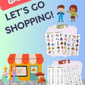 Peut inclure: Jeu éducatif coloré intitulé "LET'S GO SHOPPING!" avec des illustrations d'un magasin, de clients et de listes de courses. Le jeu comprend des listes de courses "SET 1" et "SET 2" avec des articles vestimentaires. Le fond est un dégradé de bleu et de bleu clair.