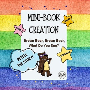 ESL Story: Brown Bear, Brown Bear, What Do You See? (Mini-book Creation)
