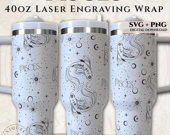 Pisces 40oz Tumbler Wrap SVG PNG | Zodiac Laser Engraving Design Digital Download