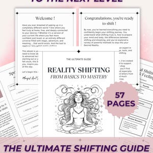 Pu&ograve; includere: Una guida intitolata "Reality Shifting From Basics to Mastery" con una donna che medita al centro. La copertina presenta il testo "Take Your Shifting Skills to the Next Level" e "The Ultimate Shifting Guide". La guida &egrave; di 57 pagine.