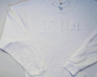 Bride Sweatshirt Wedding Embroidered Sweatshirt