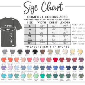 The image is a size chart for a garment-dye heavyweight pocket t-shirt. It includes measurements for different chest sizes and waist measurements, along with a color chart displaying various color options for the t-shirt.