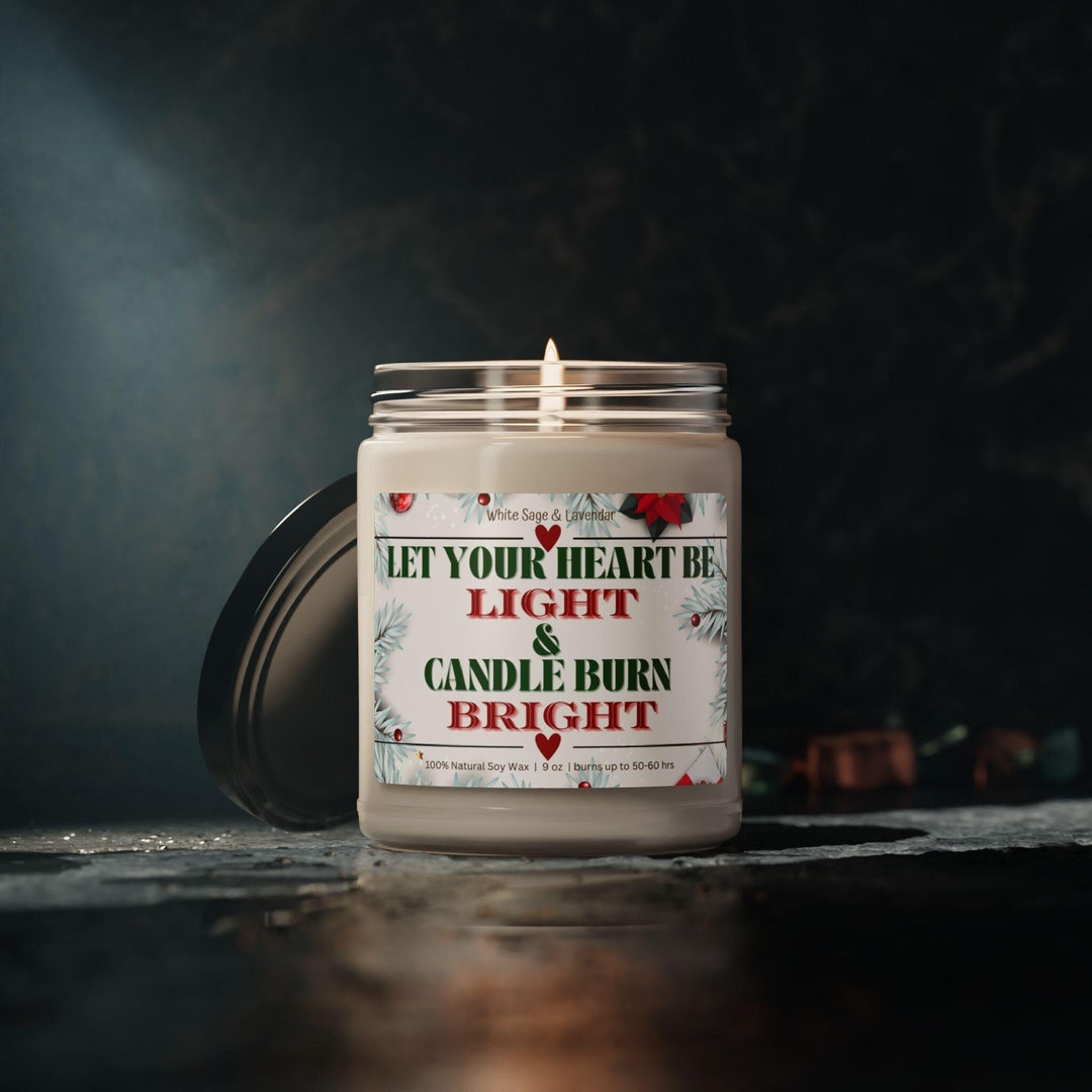 Let Your Heart Be Light & Candle Burn Bright Scented Soy Candle ...